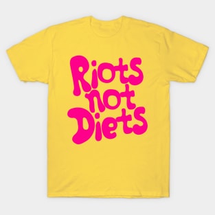 Riots Not Diets - Feminist Typographic Design T-Shirt